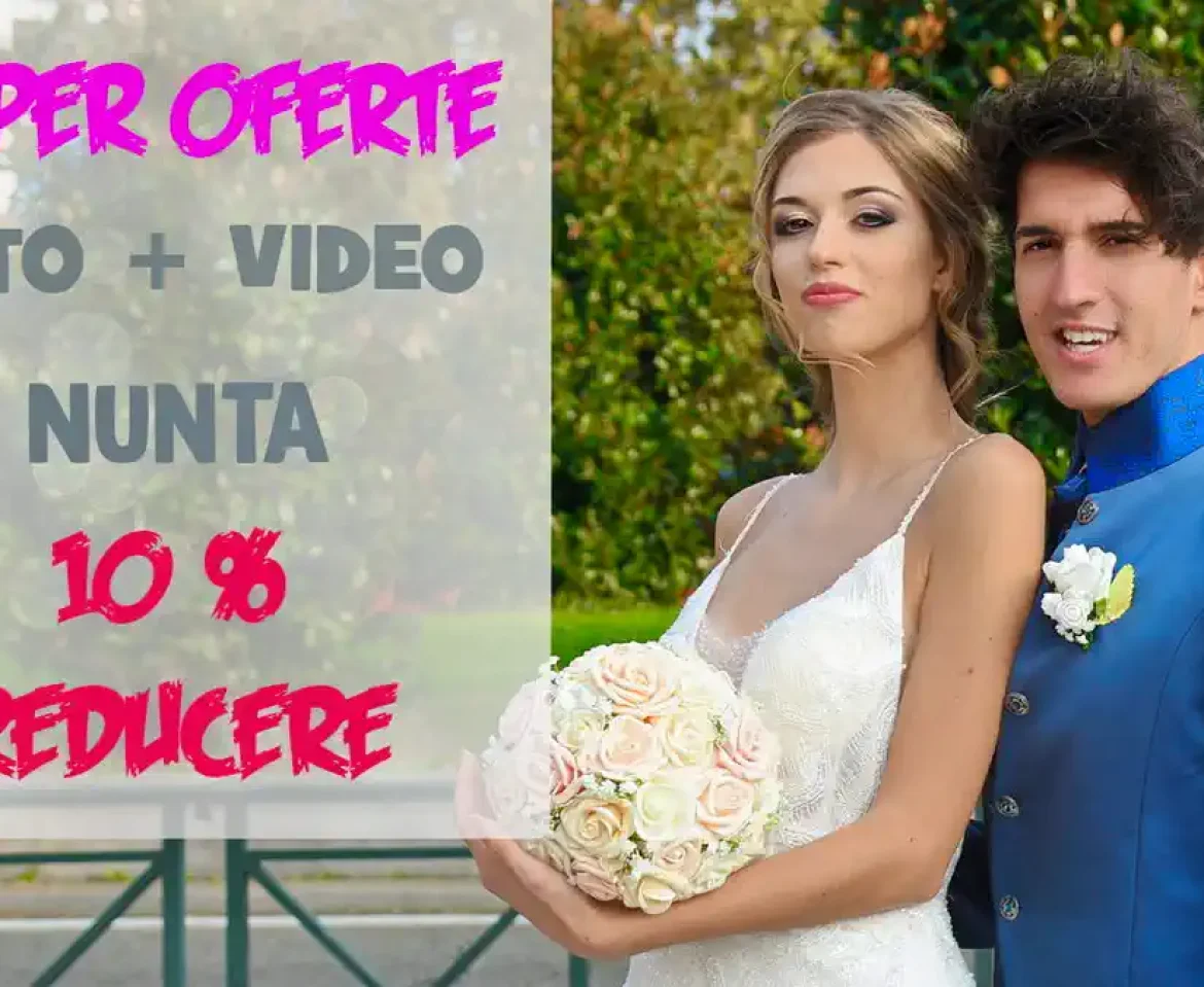 Pentru toate pachetele Foto + Video se acorda o reducere de 10%. Oferta este limitata